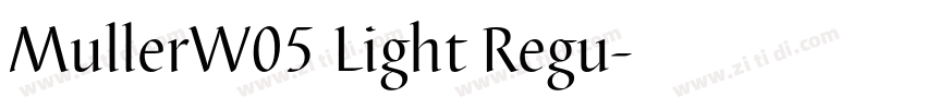 MullerW05 Light Regu字体转换